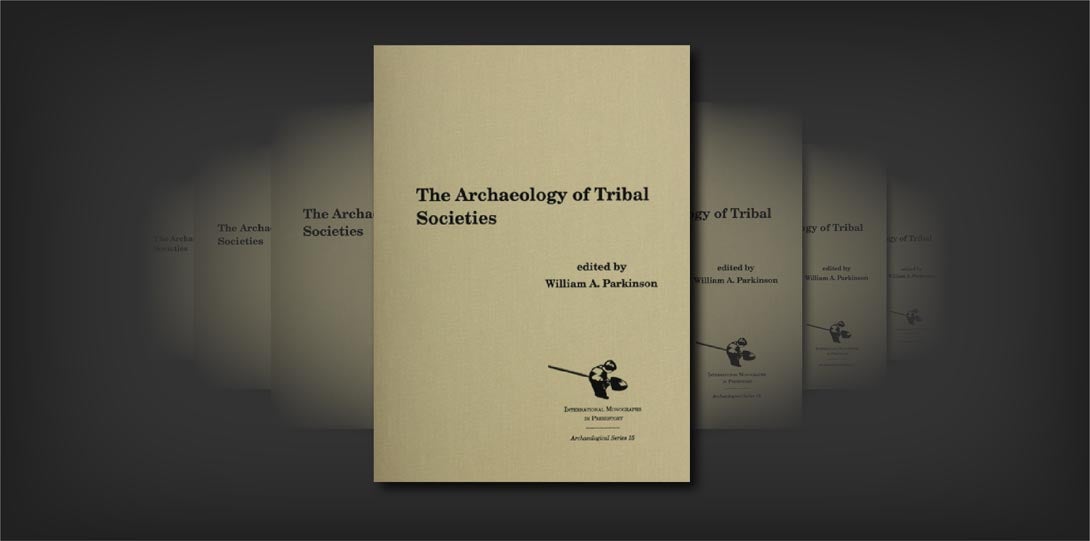 Archaeology of Tribal Societies_Parkinson